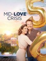 Watch Mid-Love Crisis Megashare