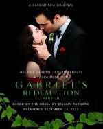 Watch Gabriel\'s Redemption: Part Three Megashare