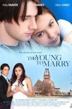 Watch Too Young to Marry Megashare