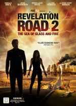 Watch Revelation Road 2: The Sea of Glass and Fire Megashare
