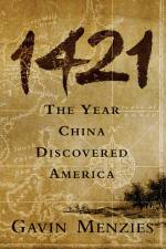 Watch 1421: The Year China Discovered America? Megashare