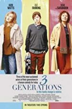 Watch 3 Generations Megashare