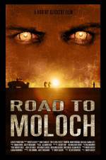 Watch Road to Moloch Megashare