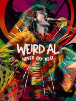 Watch Weird Al: Never Off Beat Megashare