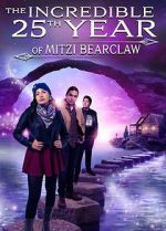 Watch The Incredible 25th Year of Mitzi Bearclaw Megashare