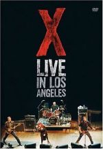 Watch X: Live in Los Angeles Online Megashare