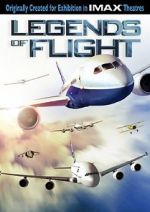 Watch Legends of Flight Megashare