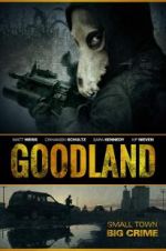 Watch Goodland Megashare
