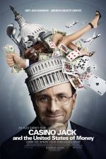 Watch Casino Jack and the United States of Money Megashare