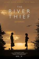 Watch The River Thief Megashare