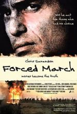Watch Forced March Megashare
