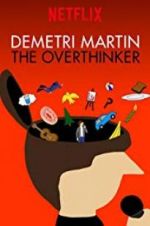 Watch Demetri Martin: The Overthinker Megashare