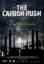 Watch The Carbon Rush Megashare