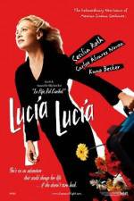 Watch Lucia Lucia Megashare