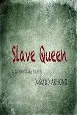 Watch Slave Queen Megashare