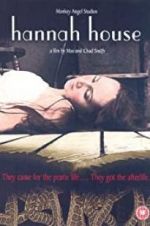 Watch Hannah House Megashare