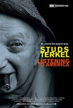 Watch Studs Terkel: Listening to America Megashare