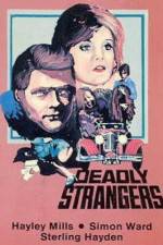Watch Deadly Strangers Megashare