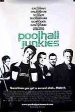 Watch Poolhall Junkies Megashare