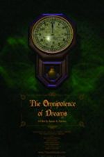 Watch The Omnipotence of Dreams Megashare