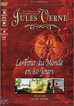 Watch Jules Verne\'s Amazing Journeys - Around the World in 80 Days Megashare