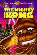 Watch The Mighty Kong Megashare