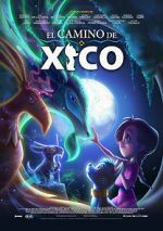 Watch Xico\'s Journey Megashare