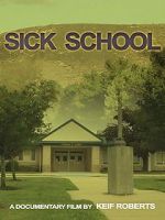 Watch Sick School Megashare