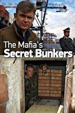Watch The Mafias Secret Bunkers Megashare