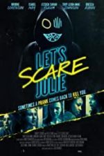 Watch Let\'s Scare Julie Megashare