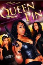Watch Queen Pin Megashare