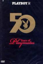 Watch Playboy: 50 Years of Playmates Megashare