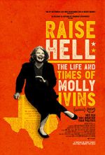 Watch Raise Hell: The Life & Times of Molly Ivins Megashare