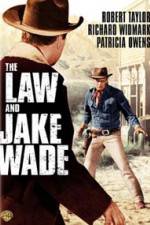 Watch The Law and Jake Wade Megashare