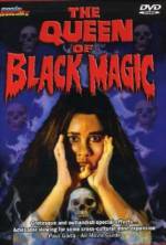 Watch The Queen of Black Magic Megashare