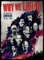 Watch Why We Laugh: Black Comedians on Black Comedy Megashare