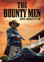 Watch The Bounty Men Megashare