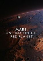 Watch Mars: One Day on the Red Planet Megashare