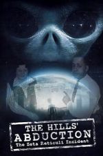 Watch The Hills\' Abduction: The Zeta Reticoli Incident Megashare