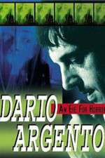 Watch Dario Argento: An Eye for Horror Megashare