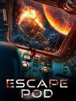 Watch Escape Pod Megashare