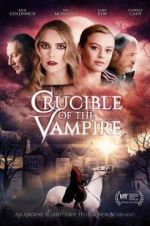 Watch Crucible of the Vampire Megashare