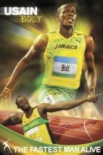 Watch Usain Bolt - The Fastest Man Alive Megashare