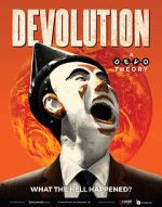 Watch Devolution: A Devo Theory Online Megashare