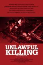 Watch Unlawful Killing Megashare