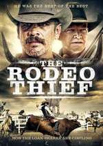 Watch The Rodeo Thief Megashare