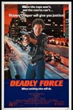 Watch Deadly Force Megashare