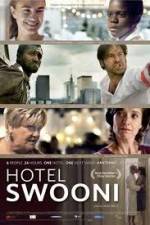 Watch Hotel Swooni Megashare