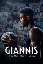 Watch Giannis: The Marvelous Journey Megashare
