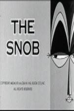 Watch The Snob Megashare